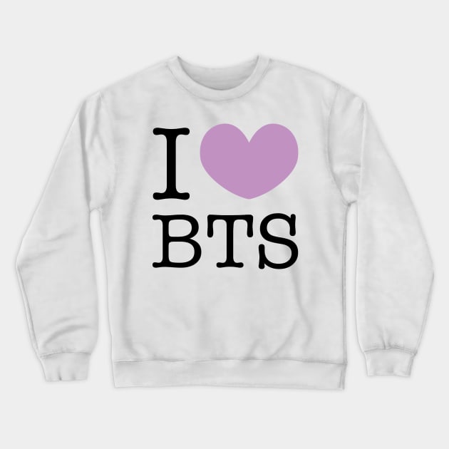 I love BTS Crewneck Sweatshirt by Oricca